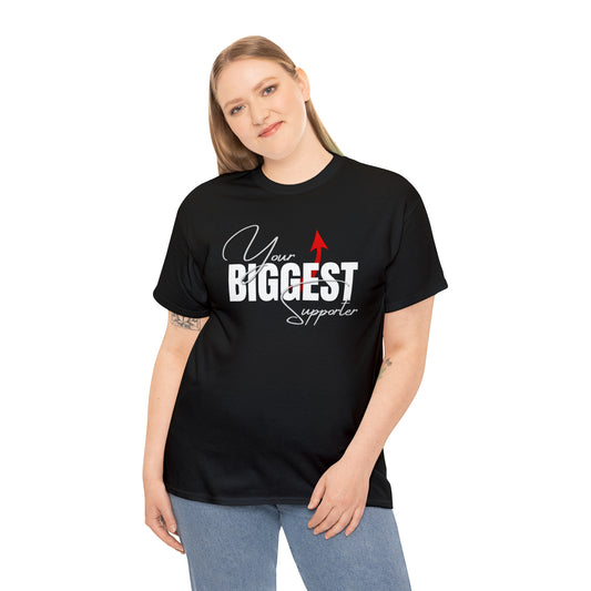 Your Biggest Supporter Unisex Tee Sizes 4XL & 5XL - AH VISION