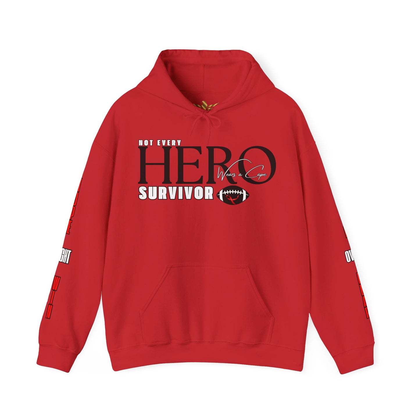NOT EVERY HERO WEARS A CAPE NEVER BACK DOWN Hooded Sweatshirt - AH VISION