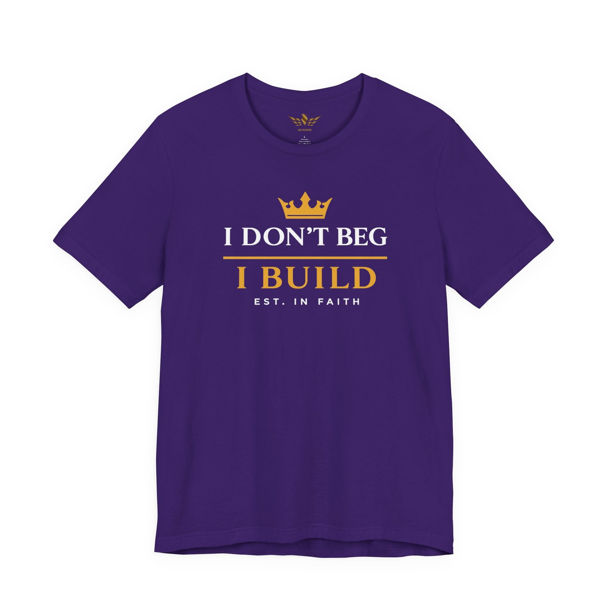 I Don’t Beg I Build T-Shirt — Christian Faith Lion Graphic Tee MC - AH VISION