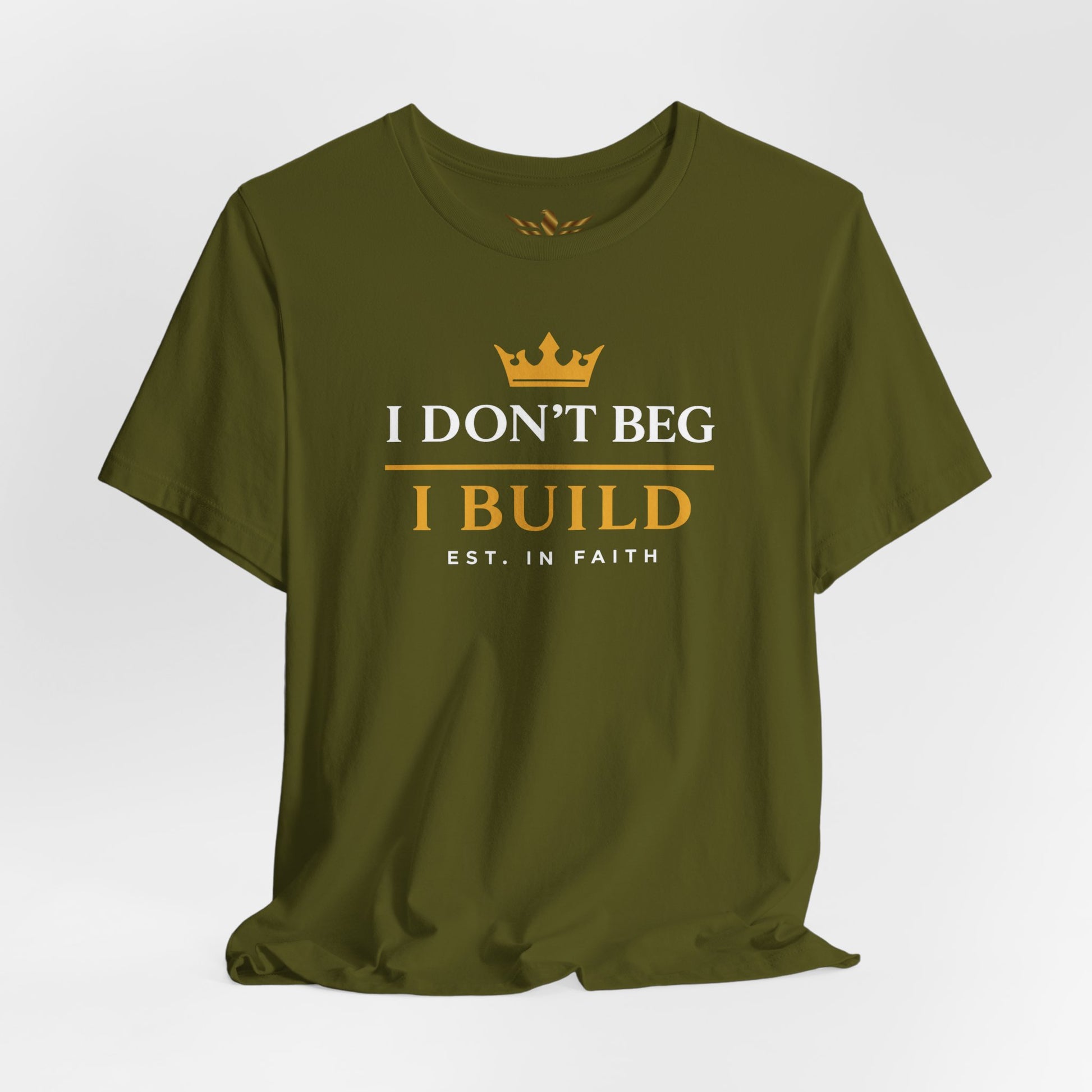 I Don’t Beg I Build T-Shirt — Christian Faith Lion Graphic Tee MC - AH VISION
