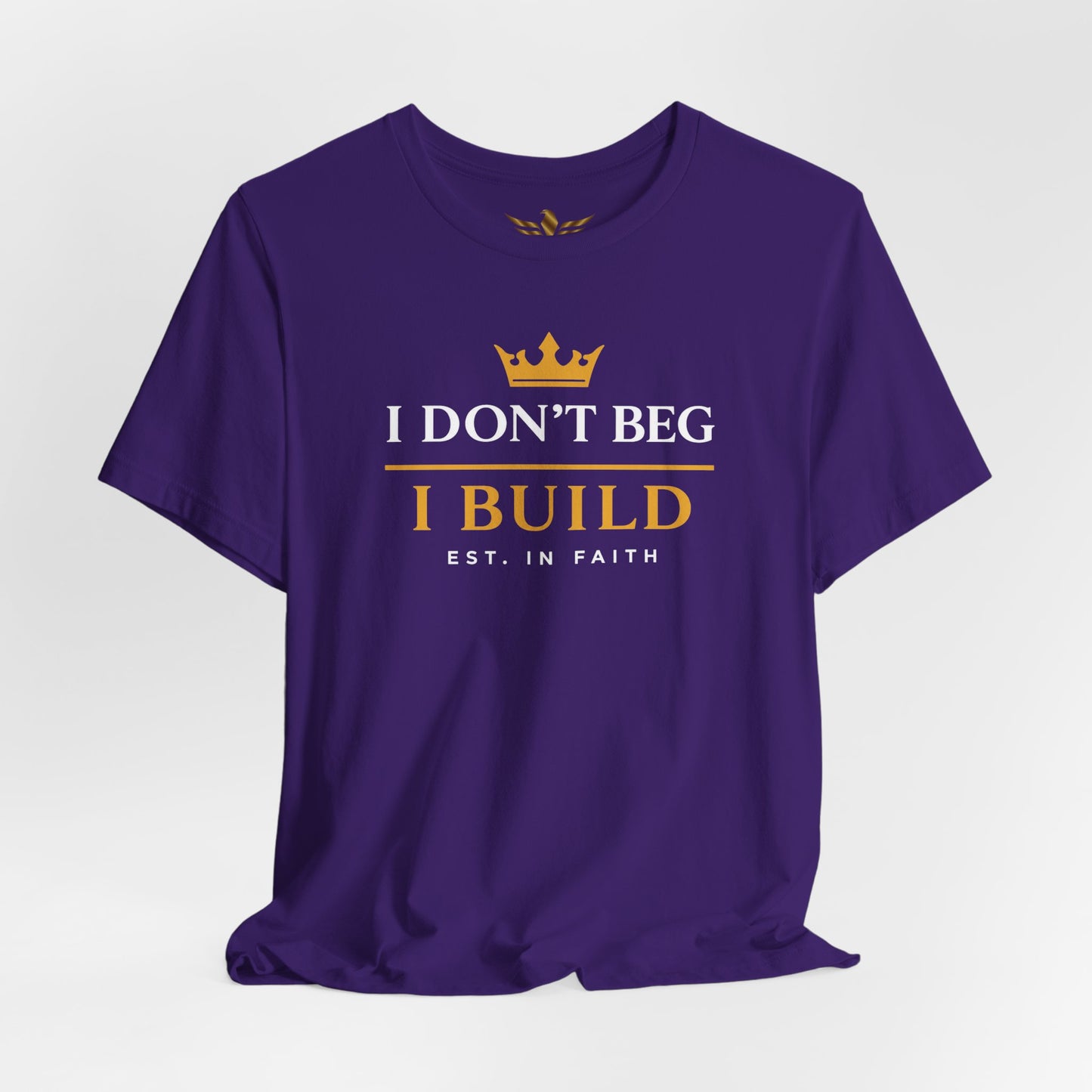 I Don’t Beg I Build T-Shirt — Christian Faith Lion Graphic Tee MC - AH VISION