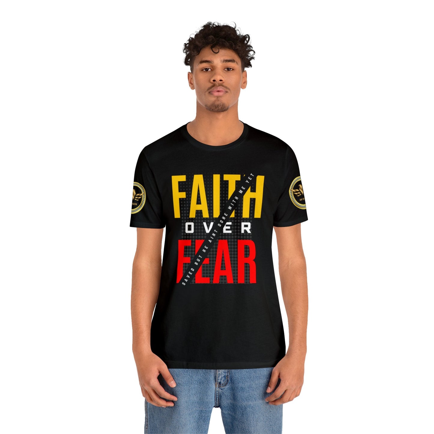 FAITH OVER FEAR Unisex Jersey Short Sleeve Tee - AH VISION