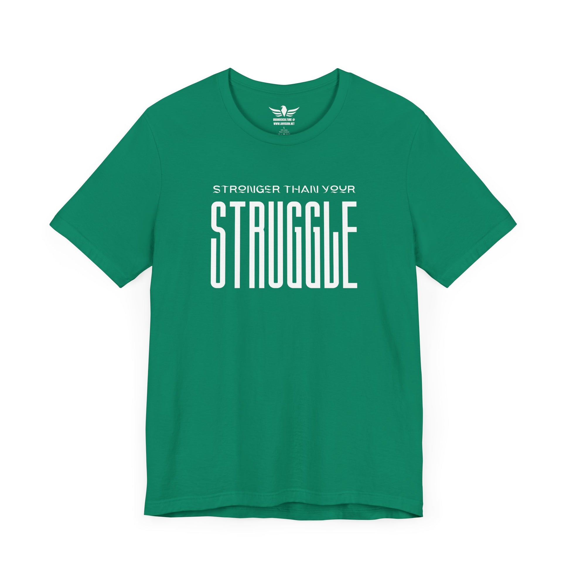 Stronger Than Your Struggle T-Shirt - Motivational Spirit Inspirational Quote Slogan T Shirt - AH VISION