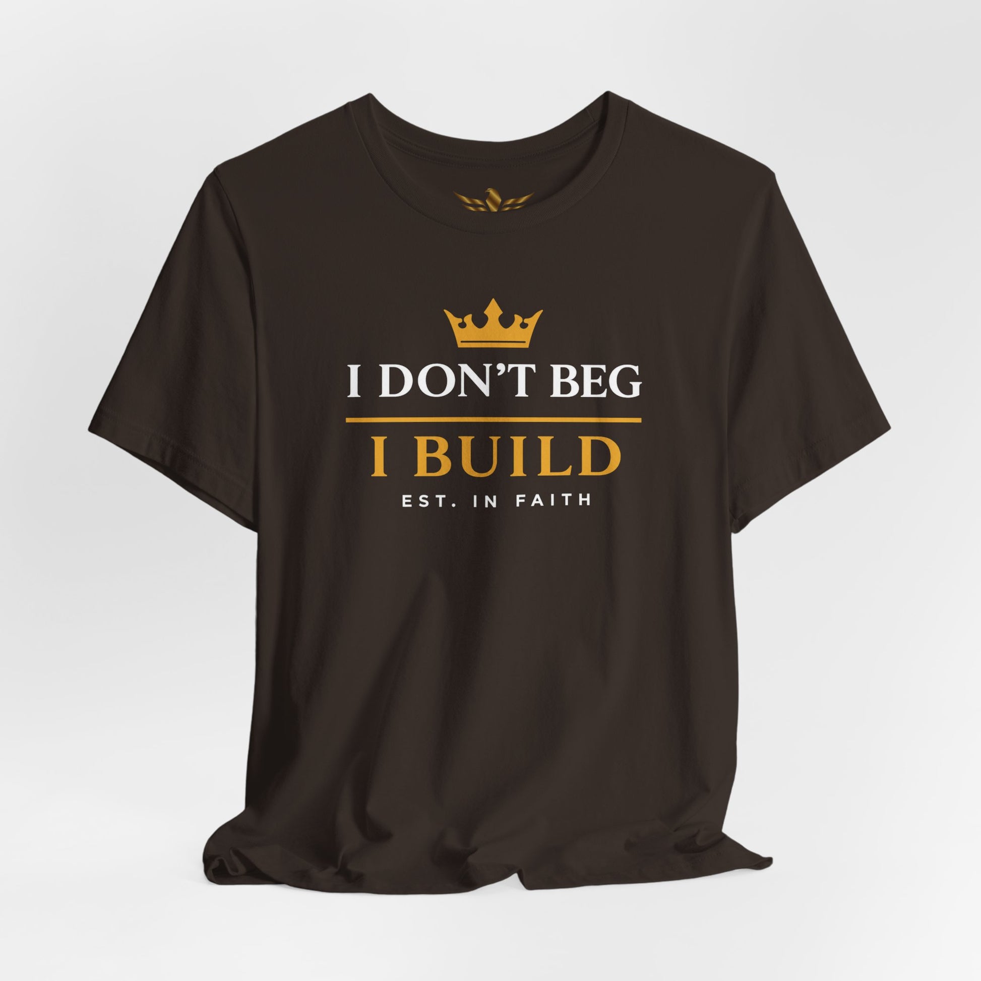 I Don’t Beg I Build T-Shirt — Christian Faith Lion Graphic Tee MC - AH VISION