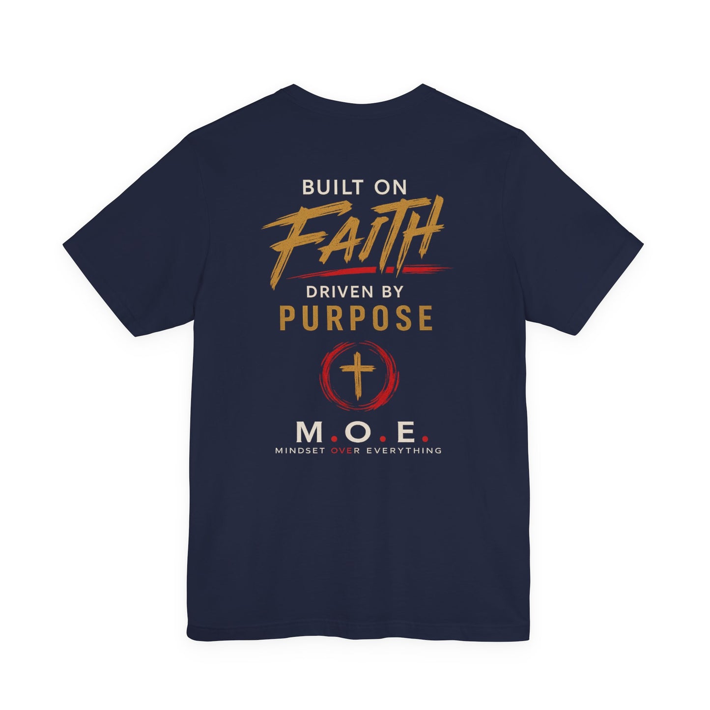 Built Different Faith T‑Shirt — "Built on Faith, Driven by Purpose" Christian Tee MC