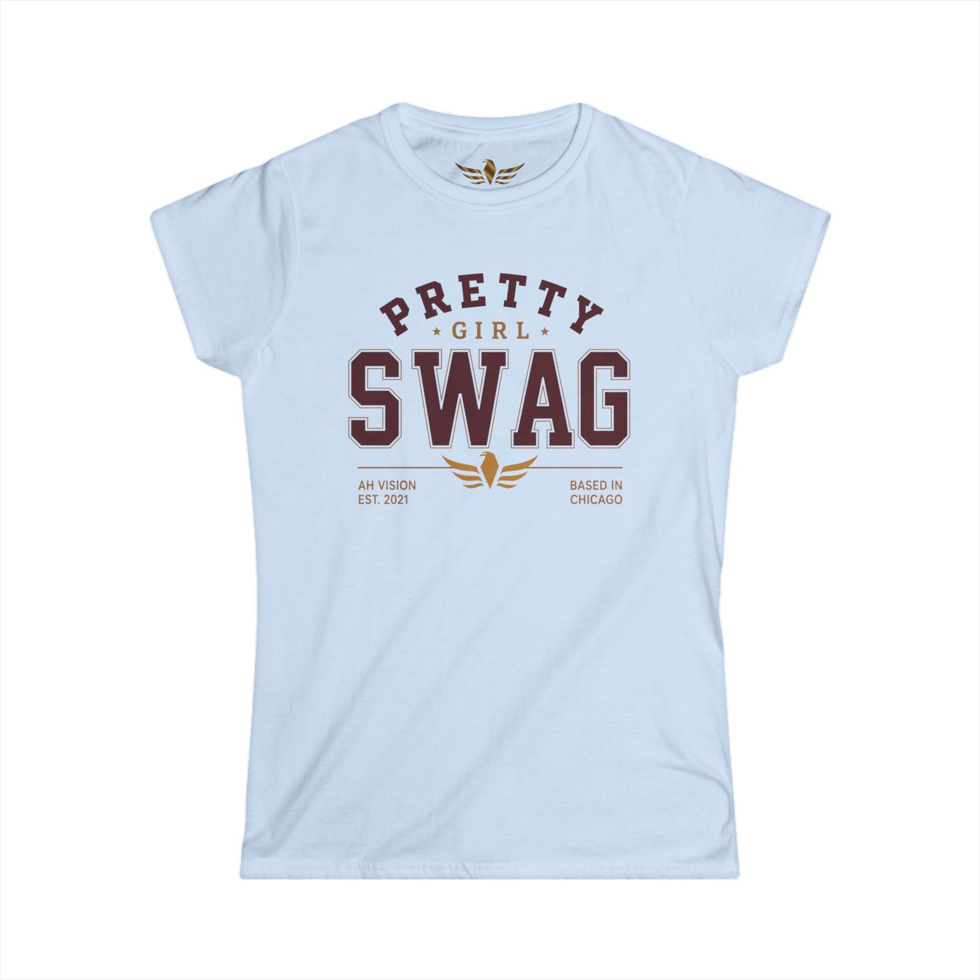 Pretty Girl Swag Tee — Faith, Focus, Future Graphic Women’s T-Shirt - AH VISION