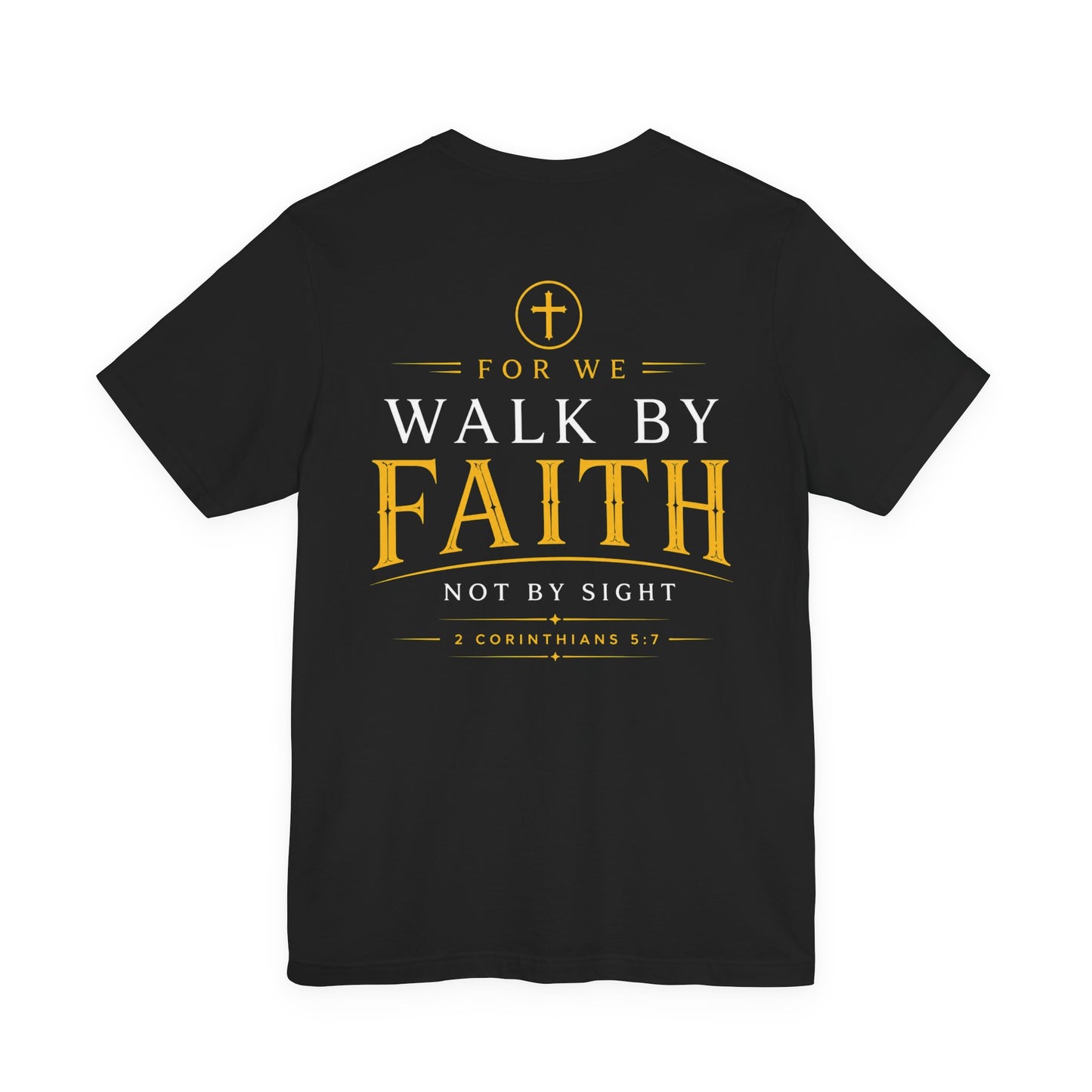 Faith Graphic Tee — "Walk by Faith, Not by Sight" Christian T-Shirt Ebony