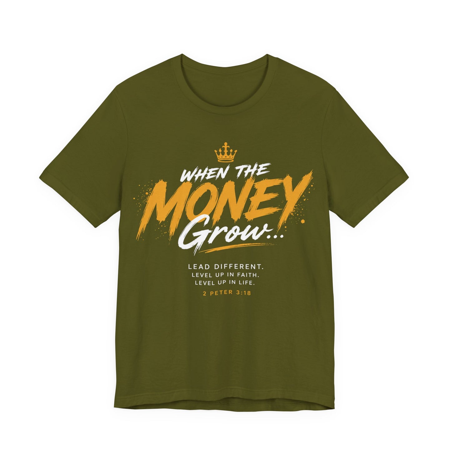 Money Grow T-Shirt — Inspirational Motivational Graphic Tee