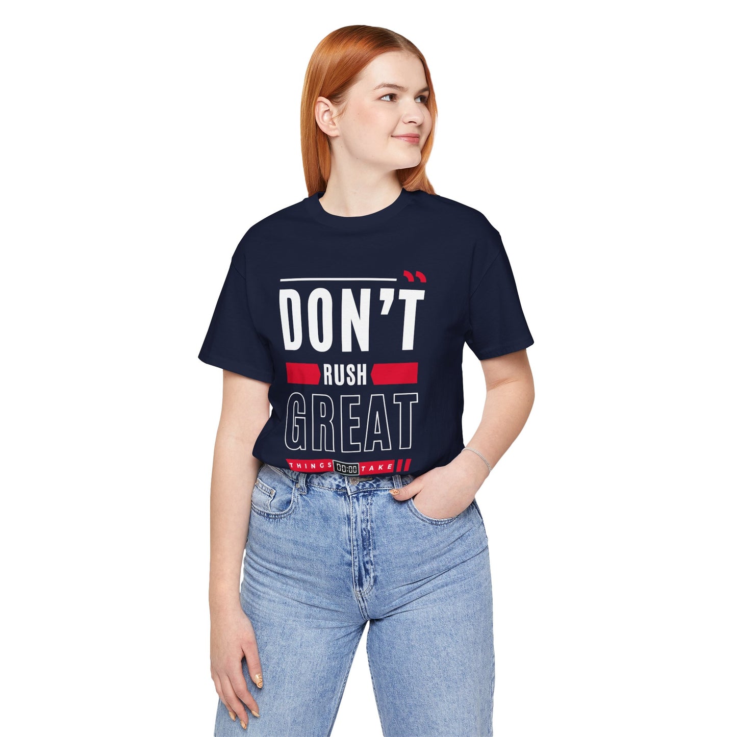 Don't Rush Great Things Time Unisex Jersey Short Sleeve Tee - AH VISION